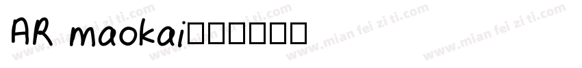 AR maokai字体转换